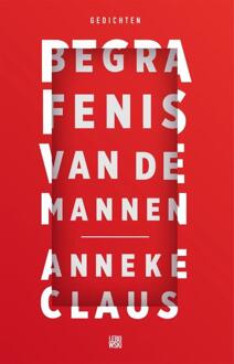 Begrafenis van de mannen - Boek Anneke Claus (9048845521)