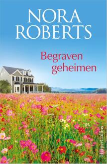 Begraven Geheimen - Nora Roberts