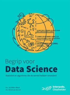 Begrip voor data science -  Jan Willem Blank, Michel van der List (ISBN: 9789023260097)