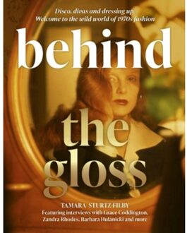Behind The Gloss - Tamara Sturtz-Filby