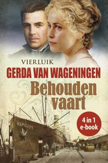 Behouden vaart 4 in 1 e-book - eBook Gerda van Wageningen (9401911819)