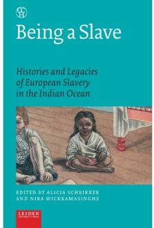 Being A Slave - Critical, Connected Histories