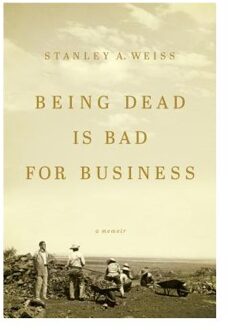 Being Dead is Bad for Business