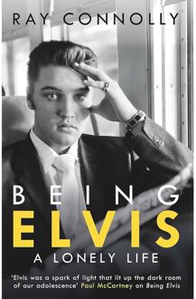 Being Elvis - Boek Ray Connolly (1474604579)