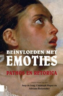 Beïnvloeden met emoties - eBook Amsterdam University Press (9048530776)