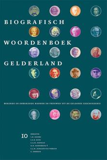 Bekende en onbekende mannen en vrouwen uit de Gelderse geschiedenis / 10 - Boek Verloren b.v., uitgeverij (9087044720)