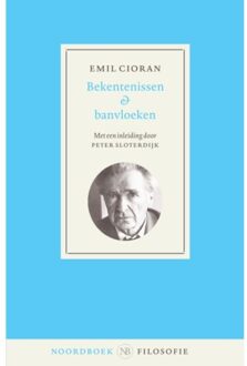 Bekentenissen En Banvloeken - Emil Cioran