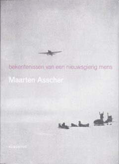 Bekentenissen van een nieuwsgierig mens - eBook Maarten Asscher (9045702169)