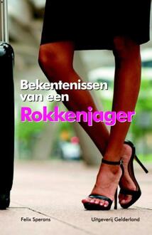 Bekentenissen van een rokkenjager - Boek Felix Sperans (9491826271)