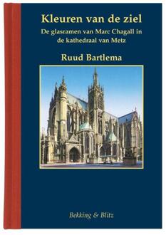 Bekking & Blitz Uitg. Kleuren van de ziel - Boek Ruud Bartlema (9061095085)