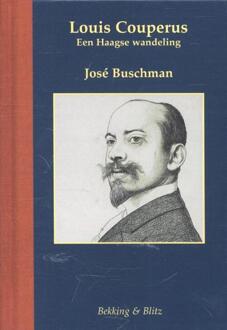 Bekking & Blitz Uitg. Louis Couperus - Boek José Buschman (9061094682)