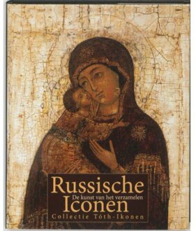 Bekking & Blitz Uitg. Russische iconen - Boek Ferenc Toth (906109612X)