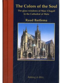 Bekking & Blitz Uitg. The Colors Of The Soul - Miniaturen Reeks - Ruud Bartlema