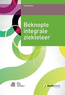 Beknopte integrale ziekteleer - Boek Paul Bocken (903681121X)