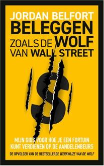 Beleggen zoals de Wolf van Wall Street -  Jordan Belfort (ISBN: 9789021488677)
