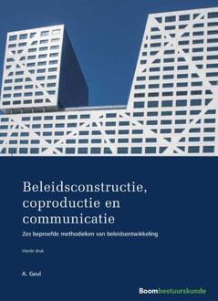 Beleidsconstructie, coproductie en communicatie - Boek Arend Geul (9462367302)