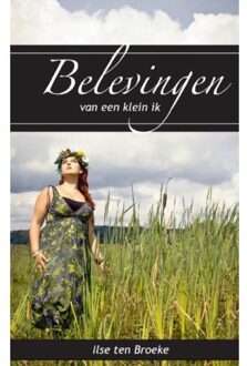 Belevingen - Boek Ilse ten Broeke (946193503X)