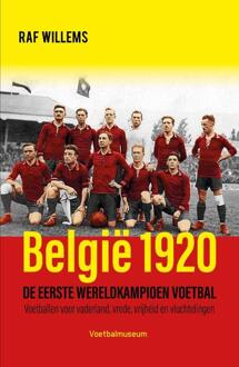 België 1920, de eerste wereldkampioen -  Raf Willems (ISBN: 9789493306837)