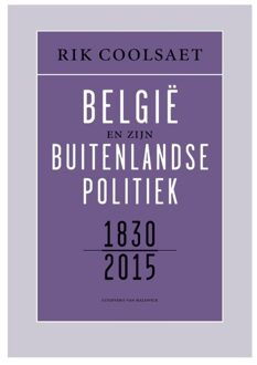 België en zijn buitenlandse politiek 1830-2015 - eBook Rik Coolsaet (9461313837)