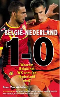 Belgie - Nederland 1-0 - eBook Koen Van Wichelen (9043917028)