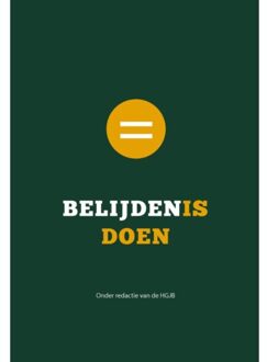 Belijden is doen - (ISBN:9789088973031)