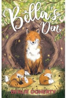 Bella's Den - Berlie Doherty