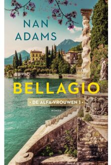 Bellagio - De Alfa-Vrouwen - Nan Adams