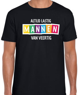 Bellatio Decorations Altijd lastig mannen van veertig fun tekst t-shirt zwart heren 2XL