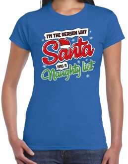 Bellatio Decorations Blauw kerstshirt / kerstkleding i am the reason why Santa has a naughty list voor dames 2XL - kerst t-shirts