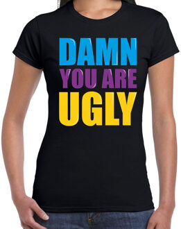 Bellatio Decorations Damn you are ugly fun tekst t-shirt zwart dames XS