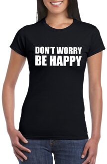 Bellatio Decorations Dont worry be happy fun t-shirt zwart voor dames XS - Feestshirts