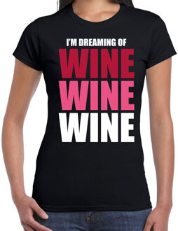 Bellatio Decorations Dreaming of wine drank fun t-shirt zwart voor dames