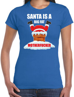 Bellatio Decorations Fout Kerstshirt / outfit Santa is a big fat motherfucker blauw voor dames