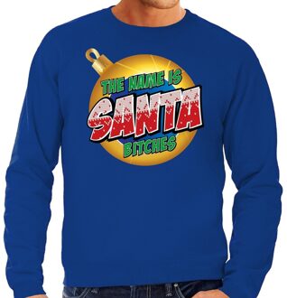 Bellatio Decorations Foute Kersttrui / sweater - The name is Santa bitches - blauw voor heren - kerstkleding / kerst outfit S (48)