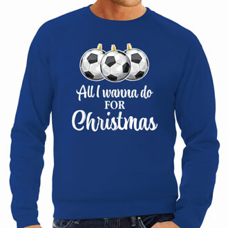 Bellatio Decorations Foute Kersttrui / sweater voor heren - voetbal Kerstbal - All I wanna do - blauw M