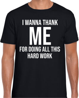 Bellatio Decorations Foute party T-shirt heren - zwart - I wanna thank me for doing all this hard work - feest kleding L