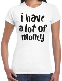 Bellatio Decorations Foute party t-shirt voor dames - I have a lot of money - wit - carnaval/themafeest XL