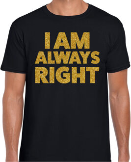 Bellatio Decorations Foute party t-shirt voor heren - I am always right - zwart - glitter goud - carnaval/themafeest 2XL