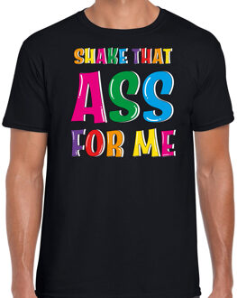 Bellatio Decorations Foute party t-shirt voor heren - Shake that ass for me - zwart - carnaval/themafeest M