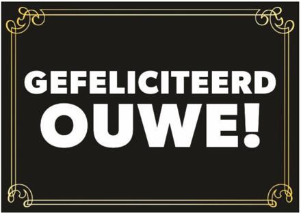 Bellatio Decorations Gefeliciteerd ouwe - verjaardagskaart - ansichtkaart - wenskaart - Grappige kaart