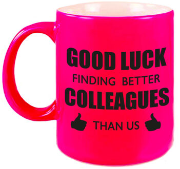 Bellatio Decorations Good luck finding better colleagues than us mok / beker neon roze bedankt cadeau collega 300 ml - feest mokken