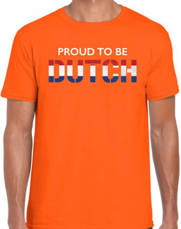 Bellatio Decorations Holland Proud to be Dutch landen t-shirt - oranje - heren -  Nederland landen shirt  met Nederlandse vlag/ kleding - EK / WK / Olympische spelen supporter outfit 2XL