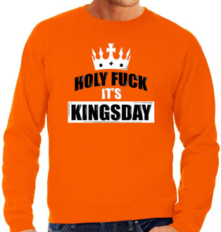 Bellatio Decorations Holy fuck its Kingsday sweater oranje voor heren - Koningsdag truien 2XL - Feesttruien