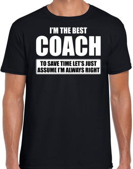 Bellatio Decorations I'm the best coach - always right t-shirt zwart heren - Cadeau bedankt t-shirt coach 2XL