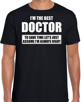 Bellatio Decorations I'm the best doctor - always right t-shirt zwart heren - Cadeau verjaardag t-shirt dokter / huisarts 2XL