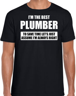 Bellatio Decorations I'm the best plumber - always right t-shirt zwart heren - Cadeau verjaardag t-shirt loodgieter 2XL