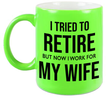Bellatio Decorations I tried to retire but now I work for my wife pensioen mok / beker neon groen afscheidscadeau 330 ml
