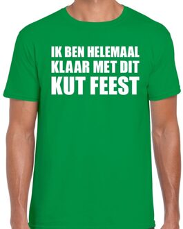 Bellatio Decorations Ik ben helemaal klaar met dit KUT FEEST t-shirt groen heren 2XL