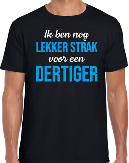 Bellatio Decorations Ik ben nog lekker strak voor een dertiger cadeau t-shirt zwart voor heren - 30 jaar verjaardag kado shirt / outfit 2XL