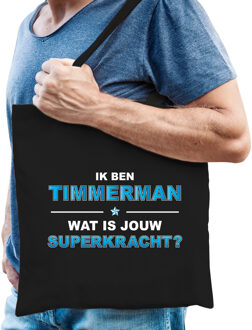 Bellatio Decorations Ik ben timmerman wat is jouw superkracht - tasje zwart voor heren - timmerman kado tas